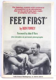 Feet First. Foreword by John O’Hara. With Five Decades of Personal Photographs.