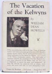 The Vacation of the Kelwyns. An Idyl of the Middle Eighteen-Seventies.
