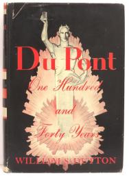 Du Pont. One Hundred and Forty Years.
