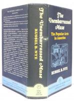 The Unembarrassed Muse. The Popular Arts in America. [Two Centuries of American Life: A Bicentennial History] 気楽な美の神 (アメリカ大衆芸術物語)　