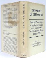 The Spirit of the Court. Selected Proceedings of the Fourth Congress of the International Courtly Literature Society (Toronto 1983). Edited by Glyn S.Burgess and Robert A.Taylor. Assistant Editors: Alan Deyermond，Dennis Green，Beryl Rowland.