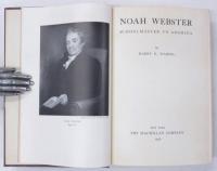 Noah Webster. Schoolmaster to America.