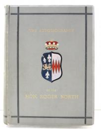 The Autobiography of The Hon.Roger North.