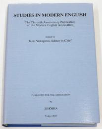 Studies in Modern English. The Thirtieth Anniversary Publication of the Modern English Association. (編著者: 近代英語協会創立30周年記念論文集編集委員会)
