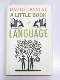 A Little Book of Language.