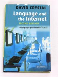 Language and the Internet. Second Edition. ’Engaging & provocative’ Nature.