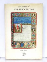 The Letters of Marsilio Ficino. Volume I. Translated from the Latin by Members of the Language Department of the School of Economic Science，London. Preface by Paul Oskar Kristeller.