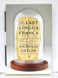 The Last Lingua Franca. English Until the Return of Babel.