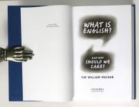 What is English? And Why Should We Care?