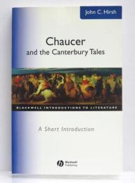 Chaucer and the Canterbury Tales. A Short Introduction. [Blackwell Introduction to Literature]
