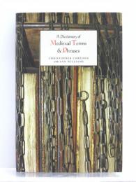 A Dictionary of Medieval Terms and Phrases. 中世用語・フレーズ辞典　