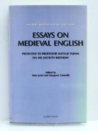 And Gladly wolde he Lerne and Gladly Teche: Essays on Medieval Literature presented to Professor Matsuji Tajima on his Sixtieth Birthday.