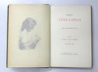 Riley Love-Lyrics. With Life Pictures by William B.Dyer. 