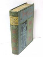 Tony，the Hero; or，A Brave Boy’s Adventures with a Tramp. Illustrated.
