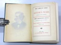 The Complete Works of Artemus Ward，(Charles Farrar Browne). With a Biographical Sketch (By Melville D. Landon，”Eli Perkins,”) and Many Humorous Illustrations. アルテマス・ウォード作品集　
