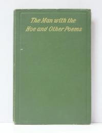 The Man with the Hoe and Other Poems.