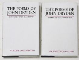The Poems of John Dryden. Vol.I: 1649-1681，vol.II: 1682-1685. [Longman Annotated English Poets] ジョン・ドライデン詩集　