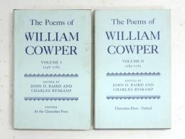 The Poems of William Cowper. Vol.I: 1748-1782，vol.II: 1782-1785. [Oxford English Texts] ウィリアム・クーパー詩集　