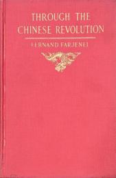 THROUGH THE CHINESE REVOLUTION