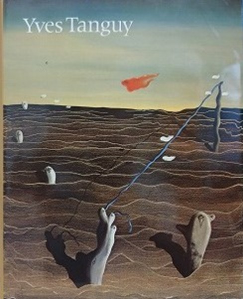 Yves Tanguy （イヴ・タンギー） | Katharina Schmidt | ¥4,400 - 日本