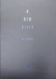 ? NEW RIVER　AI IWANE　【サイン入】