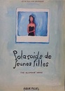 ジャン・フィリップ・デローム作品集　ポラロイズ　Polaroids de Jeunes Filles: The Glamour Work