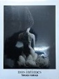 Nus Intimes 　高木由利子写真集　【献呈署名】