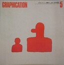 GRAPHICATION（グラフィケーション）　1978年5月　【特集 親と子】