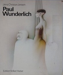 Jens Christian Jensen　Paul Wunderlich Werkmonographie