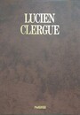 LUCIEN CLERGUE　（ルシアン・クレルグ）