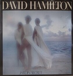 DAVID HAMILTON　JARDIN SECRET　（写真集　デビッド・ハミルトン　ジャルダン・シークレット）