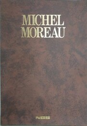 MICHEL MOREAU　（ミッシェル・モロー）