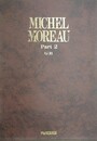 MICHEL MOREAU　Part 2　GB　（ミッシェル・モロー　パート2）
