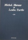 Michel moreau ＆ Leslie Turtle　GB　（ミッシェル・モロー＆レスリー・タートル）