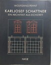 Karljosef Schattner. Ein Architekt aus Eichst?tt