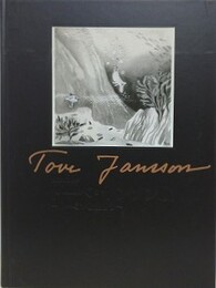 図録　生誕100周年　トーベ・ヤンソン展　ムーミンと生きる