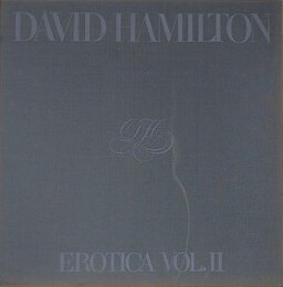 EROTICA 2　DAVID HAMILTON　（エロチカ 2　デビッド・ハミルトン）