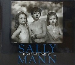 イミディエイト・ファミリー　Immediate family SALLY MANN