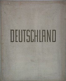 DEUTSCHLAND　ナチスドイツ時代のプロパガンダ写真集　（1936年初版）