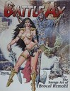 Battle Ax　The Savage Art of Brocal Remohi: v. 1