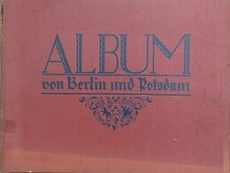 ベルリン・ポツダム写真集　Album von Berlin und Potsdam