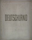DEUTSCHLAND　ナチスドイツ時代のプロパガンダ写真集　（1936年初版）
