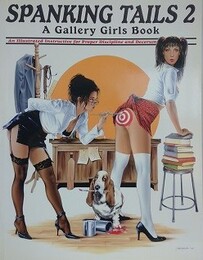Spanking Tails 2　A Gallery Girls Book
