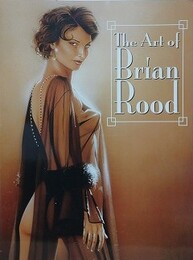 The Art of Brian Rood