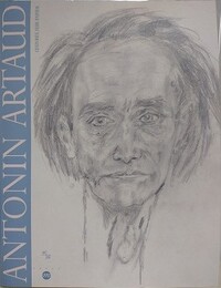 ANTONIN ARTAUD　oeuvres sur papier