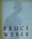 BRUCE WEBER