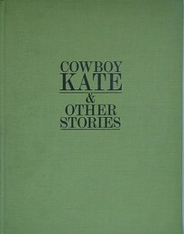 COWBOY KATE＆OTHER STORIES