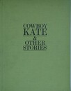 COWBOY KATE＆OTHER STORIES