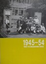 図録　特別展　1945－54　写真で見る戦後復興期の世田谷