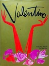 Valentino　Trent' Anni di Magia　ヴァレンティノ ファッション30年史